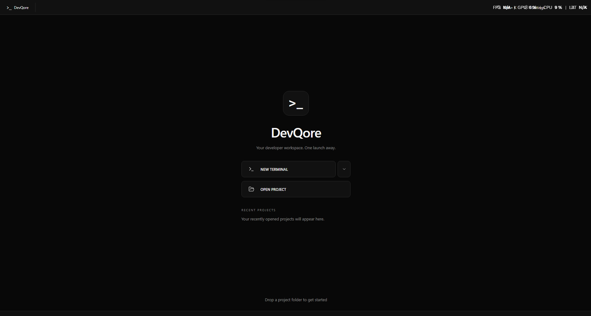 DevQore developer workspace with New Terminal, Open Project, and Recent Projects